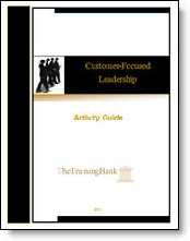 Customer Focused Leader's Activity Guide
